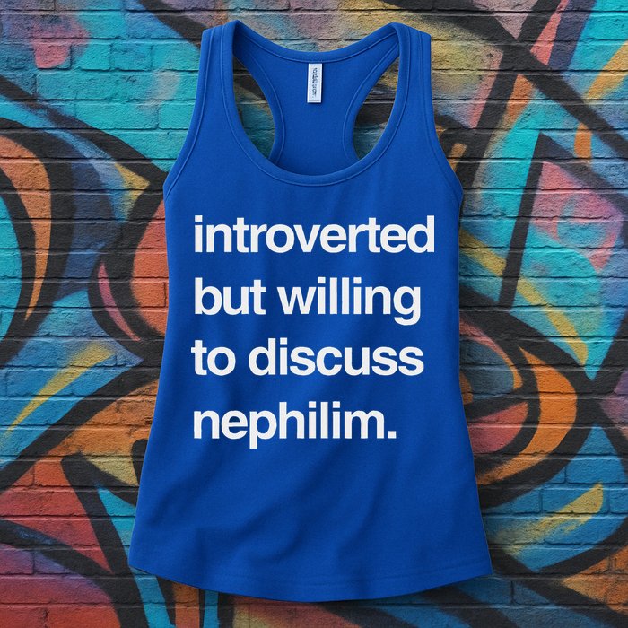 Introverted But Willing To Discuss Nephilim Womens Tank Top
