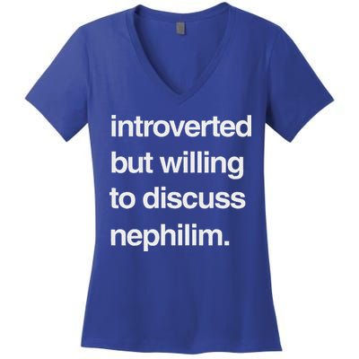 Introverted But Willing To Discuss Nephilim Women's V-Neck T-Shirt