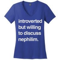 Introverted But Willing To Discuss Nephilim Women's V-Neck T-Shirt