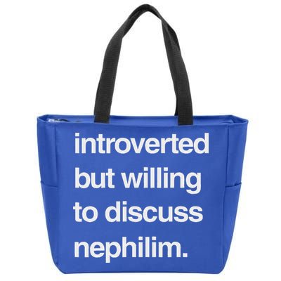 Introverted But Willing To Discuss Nephilim Zip Tote Bag
