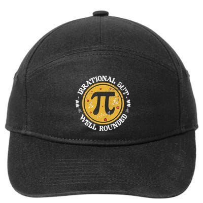 Irrational But Well Rounded Funny Math Teacher Pi Day 7-Panel Snapback Hat