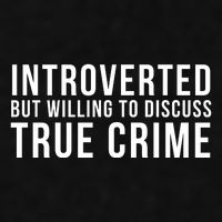 Introverted But Willing To Discuss True Crime Ladies PosiCharge Tri-Blend Wicking Tank