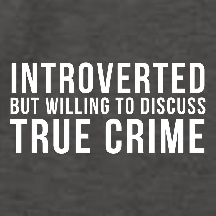 Introverted But Willing To Discuss True Crime Vector Backpack