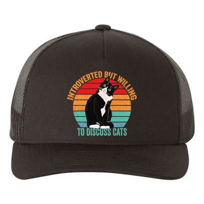 Introverted But Willing To Discuss Cats Introverted Cat Yupoong Adult 5-Panel Trucker Hat