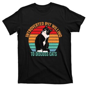 Introverted But Willing To Discuss Cats Introverted Cat T-Shirt