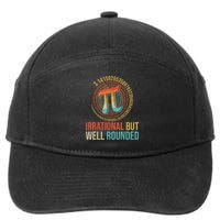 Irrational But Well Rounded Pi Digits Design Pi Day Math 7-Panel Snapback Hat