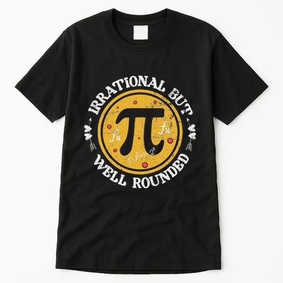 Irrational But Well Rounded Funny Math Teacher Pi Day Tall T-Shirt