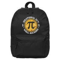 Irrational But Well Rounded Funny Math Teacher Pi Day 16 in Basic Backpack