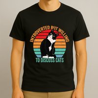 Introverted But Willing To Discuss Cats Lovers Black Cat T-Shirt