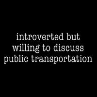 Introverted But Willing To Discuss Public Transportation Full-Length Apron With Pockets