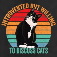 Introverted But Willing To Discuss Cats Introverted Cat Cool Comfort Performance Bucket Hat
