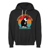 Introverted But Willing To Discuss Cats Introverted Cat Garment-Dyed Fleece Hoodie