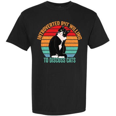 Introverted But Willing To Discuss Cats Introverted Cat Garment-Dyed Heavyweight T-Shirt