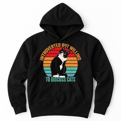 Introverted But Willing To Discuss Cats Introverted Cat Hoodie