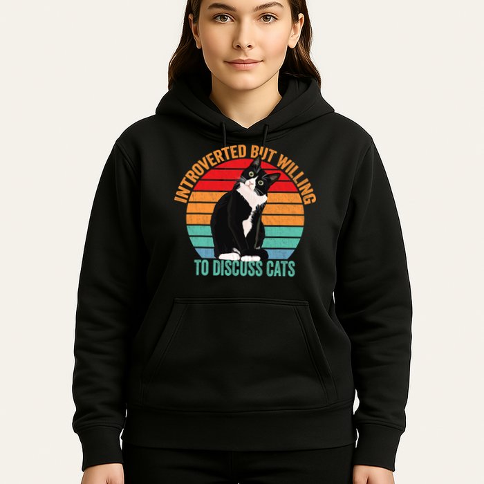 Introverted But Willing To Discuss Cats Introverted Cat Hoodie