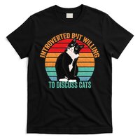 Introverted But Willing To Discuss Cats Introverted Cat T-Shirt