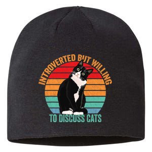 Introverted But Willing To Discuss Cats Introverted Cat Sustainable Beanie