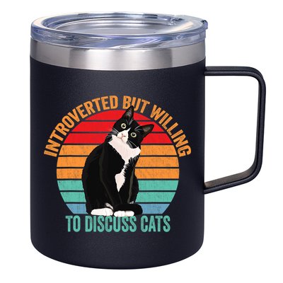Introverted But Willing To Discuss Cats Introverted Cat 12oz Stainless Steel Coffee Mug