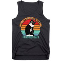 Introverted But Willing To Discuss Cats Introverted Cat Tank Top