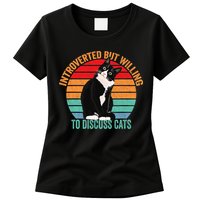 Introverted But Willing To Discuss Cats Introverted Cat Womens T-Shirt