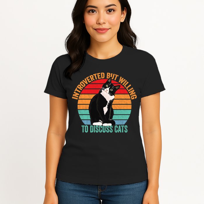 Introverted But Willing To Discuss Cats Introverted Cat Womens T-Shirt