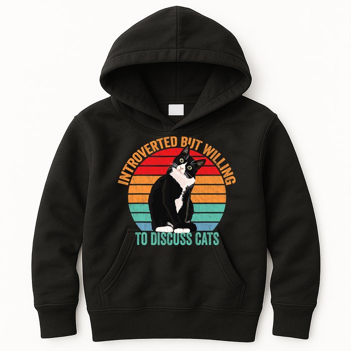 Introverted But Willing To Discuss Cats Introverted Cat Kids Hoodie