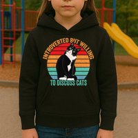 Introverted But Willing To Discuss Cats Introverted Cat Kids Hoodie