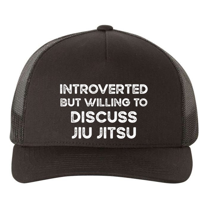 Introverted But Willing To Discuss JiuJitsu Yupoong Adult 5-Panel Trucker Hat