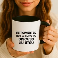 Introverted But Willing To Discuss JiuJitsu Mug