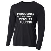 Introverted But Willing To Discuss JiuJitsu Cooling Performance Long Sleeve Crew