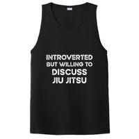 Introverted But Willing To Discuss JiuJitsu PosiCharge Competitor Tank