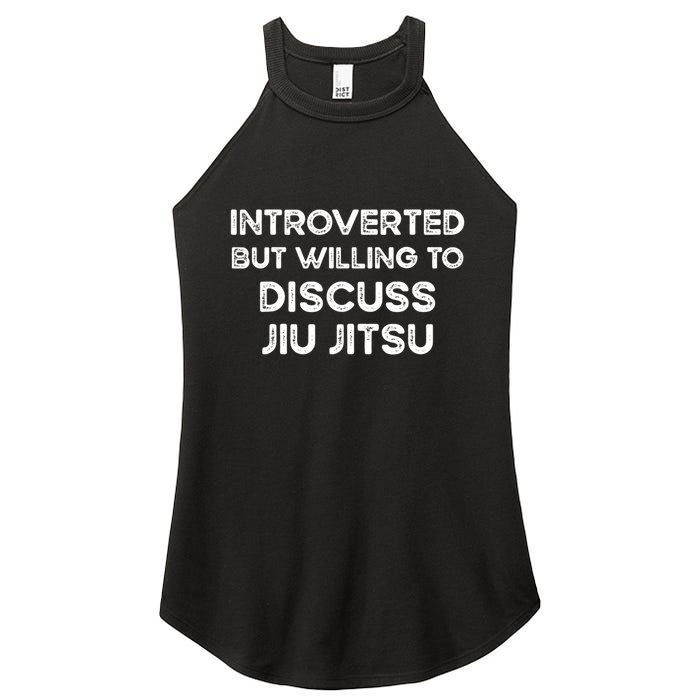 Introverted But Willing To Discuss JiuJitsu Women's Perfect Tri Rocker Tank