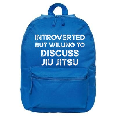 Introverted But Willing To Discuss JiuJitsu 16 in Basic Backpack