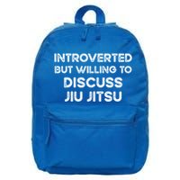 Introverted But Willing To Discuss JiuJitsu 16 in Basic Backpack