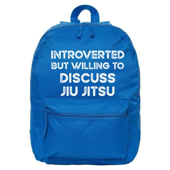 Introverted But Willing To Discuss JiuJitsu 16 in Basic Backpack