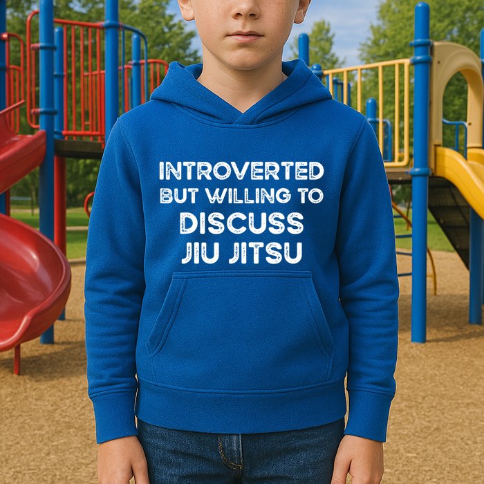 Introverted But Willing To Discuss JiuJitsu Kids Hoodie