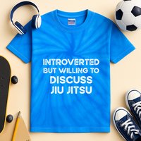 Introverted But Willing To Discuss JiuJitsu Kids Tie-Dye T-Shirt