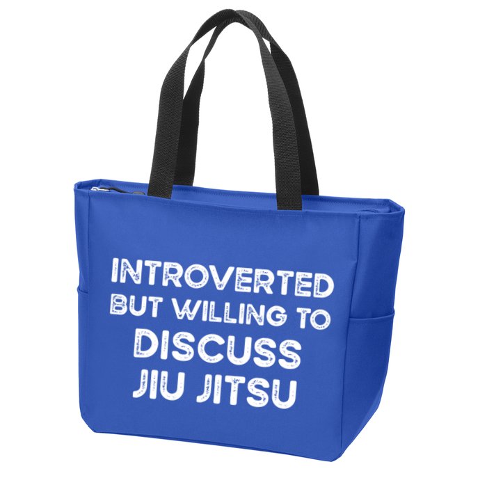 Introverted But Willing To Discuss JiuJitsu Zip Tote Bag