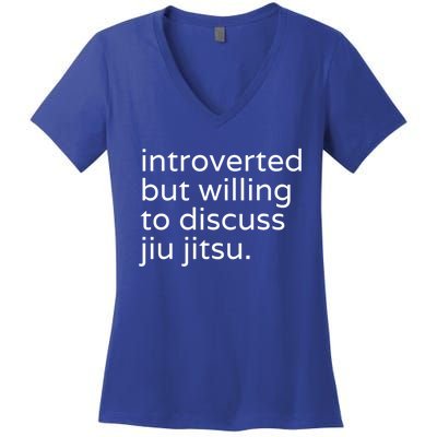 Introverted But Willing To Discuss JiuJitsu Women's V-Neck T-Shirt