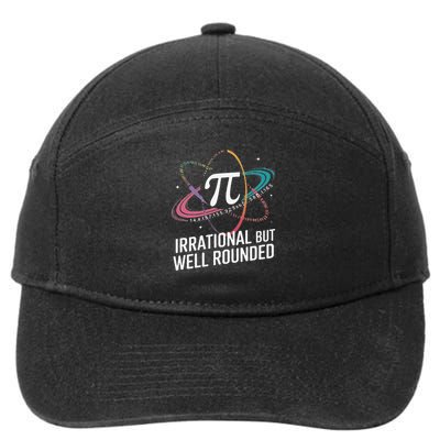 Irrational But Well Rounded Pi Day Math Teacher Student 7-Panel Snapback Hat