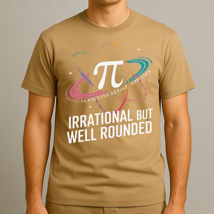 Irrational But Well Rounded Pi Day Math Teacher Student T-Shirt