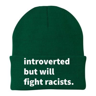 Introverted But Will Fight Racists Knit Cap Winter Beanie