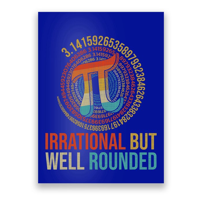 Irrational But Wellrounded Pi Digits Poster
