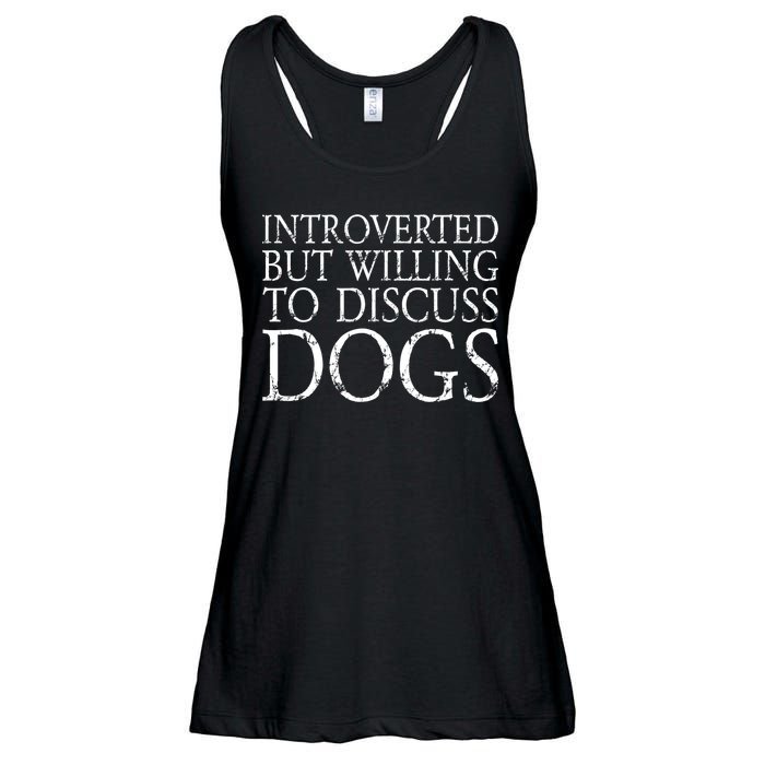 Introverted But Willing To Discuss Dogs Ladies Essential Flowy Tank