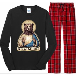 In Bear We Trust I Choose The Bear 2024 Long Sleeve Pajama Set