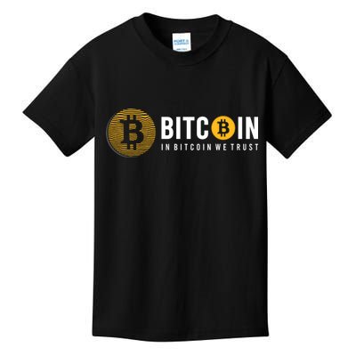In Bitcoin We Trust Kids T-Shirt