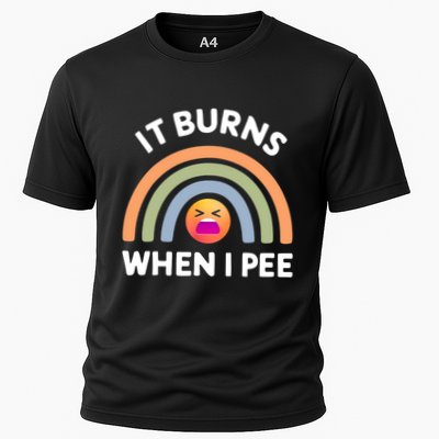 It Burns When I Pee Funny Sarcastic Performance Shirt