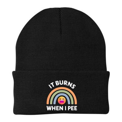 It Burns When I Pee Funny Sarcastic Beanie