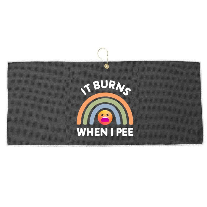 It Burns When I Pee Funny Sarcastic Large Microfiber Waffle Golf Towel