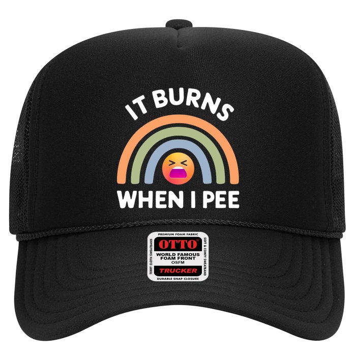 It Burns When I Pee Funny Sarcastic Hat
